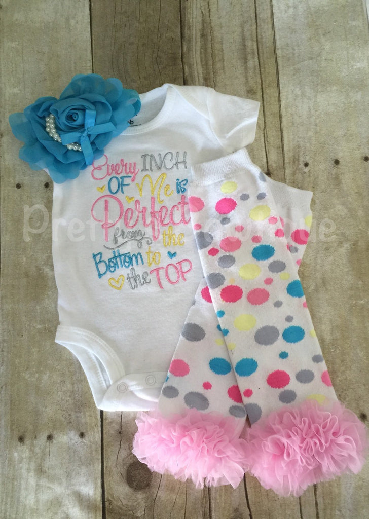 Every Inch of me is Perfect from the bottom to the top set Bodysuit or shirt, legwarmers, and headband Set can be customized - Pretty's Bowtique