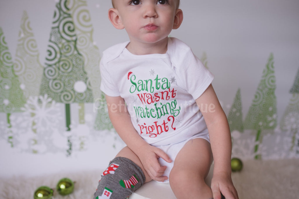 Santa wasn't watching right? Boys Christmas Set shirt or bodysuit with legwarmers - Pretty's Bowtique