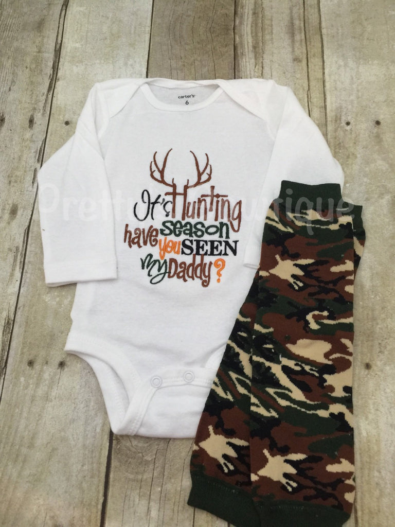 It's hunting season have you seen my daddy? t shirt or bodysuit and legwarmers Can customize colors**SALE** - Pretty's Bowtique